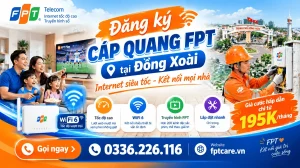 Lắp Đặt Cáp Quang FPT Tại Đồng Xoài