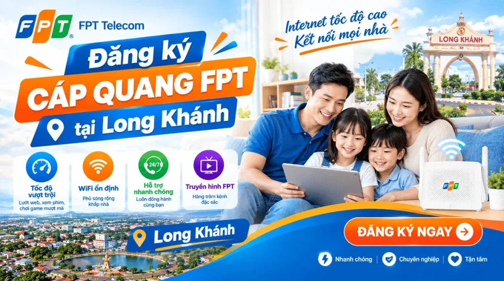 Lắp Đặt Cáp Quang FPT Tại Long Khánh webp