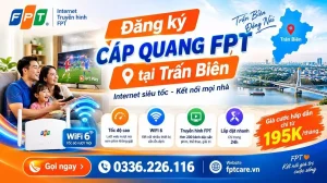 Lắp đặt cáp quang FPT tại Trấn Biên