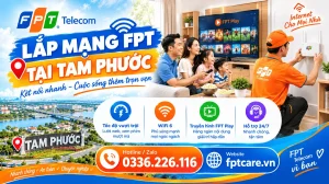 Lắp mạng FPT tại Tam Phước