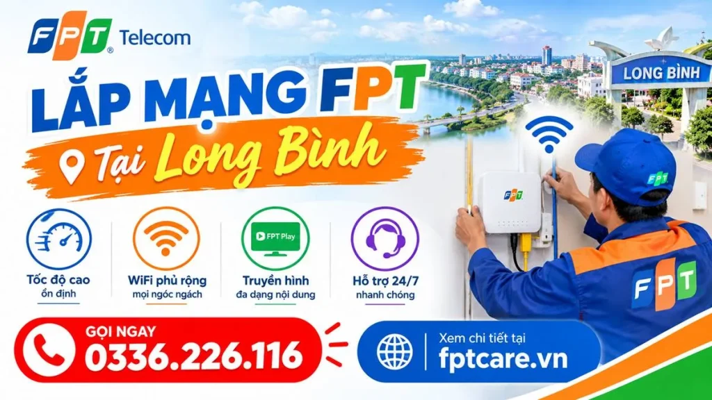 Lắp Mạng FPT Tại Long Bình