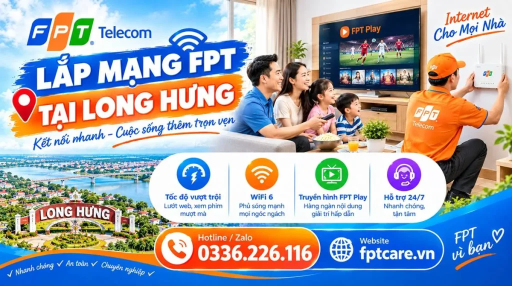 Lắp mạng FPT tại Long Hưng