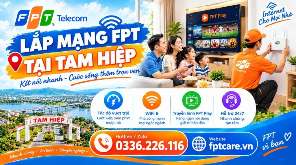 Lắp mạng FPT tại Tam Hiệp